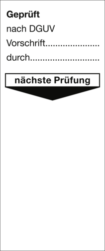 Grundplakette Gepr.nach DGUV Vorsch. d. nächste Prüfung,Folie,40x95 mm,10St./Bo.