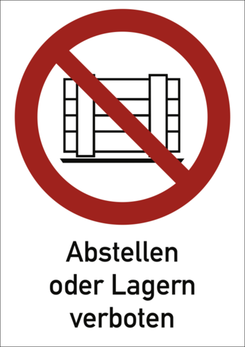 Abstellen oder Lagern verboten, Kombischild, Folie, 210x297 mm
