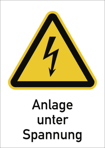 Anlage unter Spannung, Kombischild, Folie, 131x185 mm