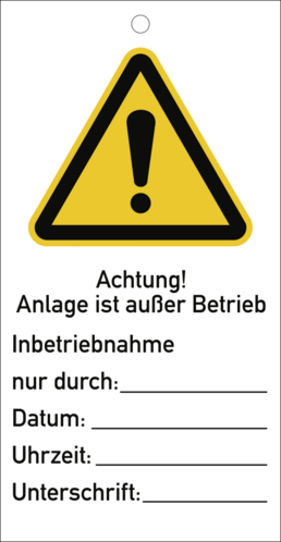 Sicherheitsanhänger Achtung! Anlage ist ..., Polys,76x147 mm,10 St./Pack