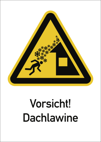 Vorsicht! Dachlawine ISO 7010, Kombischild, Alu, 262x371 mm