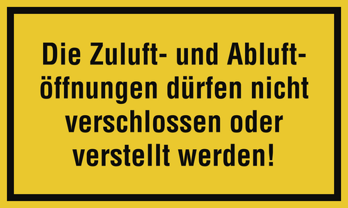 Die Zuluft- und Abluftöffnungen dürfen nicht...,  Kunststoff, 250x150 mm