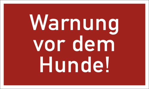 Warnung vor dem Hunde!, Kunststoff, 250x150 mm
