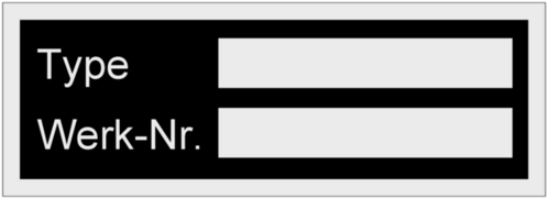 Type/Werk-Nr. 55x20x1mm selbstklebend Type/Werk-Nr. 55x20x1mm selbstklebend